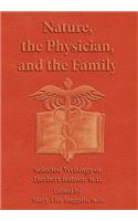 Nature, the Physician, and the Family
