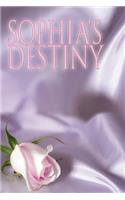 Sophia's Destiny