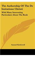 The Authorship Of The De Imitatione Christi