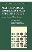 Mathematical Problems from Applied Logic I