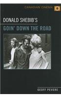 Donald Shebib's 'Goin' Down the Road'