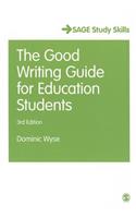 The Good Writing Guide for Education Students