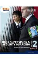 BTEC Level 2 Award Door Supervision and Security Guarding Candidate Handbook