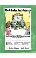 Cash Under the Mattress