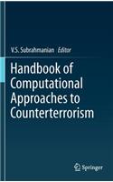 Handbook of Computational Approaches to Counterterrorism