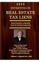 Investing in Real Estate Tax Liens