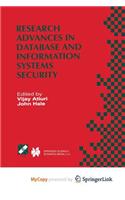 Research Advances in Database and Information Systems Security
