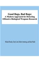 Good Bugs, Bad Bugs