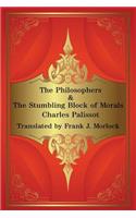 The Philosophers & The Stumbling Block of Morals