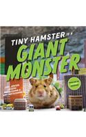 Tiny Hamster Is a Giant Monster