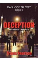Deception: Dan Icor Trilogy-Book 3