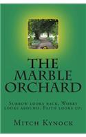 Marble Orchard