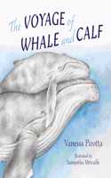 The Voyage of Whale and Calf