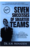 Seven Successes of Smarter Teams, Part 4