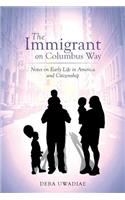 Immigrant on Columbus Way