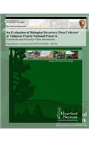 Evaluation of Biological Inventory Data Collected at Tallgrass Prairie National Preserve: Vertebrate and Vascular Plant Inventories