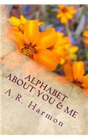 Alphabet about you & me