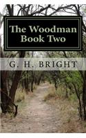 Woodman Book Two