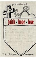 Pocketful of Faith, Hope, and Love
