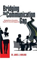 Bridging the Communication Gap