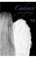 Cadence: Secrets of Wings(1 Cadence)
