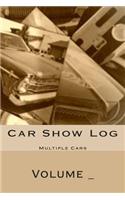 Car Show Log: Multiple Cars Sepia Cover(S M Car Journals)