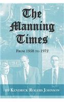 The Manning Times: 1958-1972: 1958-1972