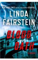 Blood Oath: A Novel