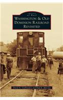 Washington & Old Dominion Railroad Revisited