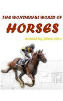 The Wonderful World of Horses