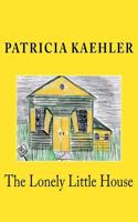 The Lonely Little House