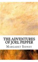 The Adventures of Joel Pepper