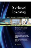 Distributed Computing Complete Self-Assessment Guide