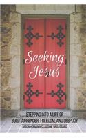 Seeking Jesus