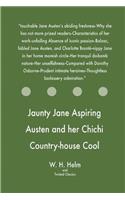 Jaunty Jane Aspiring Austen and her Chichi Country-house Cool Comedy