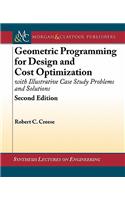 Geometric Programming for Design and Cost Optimization