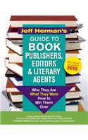 Jeff Herman's Guide to Book Publishers, Editors and Literary Agents