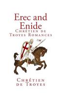 Erec and Enide (Chr?tien de Troyes Romances)