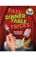 Easy Dinner Table Tricks