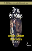 Barnabas, Quentin and the Scorpio Curse (Library Edition): Volume 23