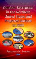 Outdoor Recreation in the Northern United States & Projected Outlook to 2060