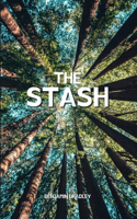Stash