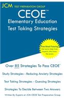 CEOE Elementary Education - Test Taking Strategies