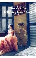 Mr. & Mrs.: Wedding Guest Book