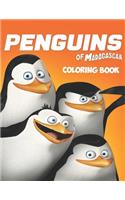 The Penguins of Madagascar Coloring Book: Coloring Book for Kids and Adults with Fun, Easy, and Relaxing Coloring Pages (Coloring Books for Adults and Kids 2-4 4-8 8-12+)