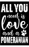 All You Need Is Love And A Pomeranian