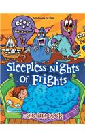 Sleepless Nights of Frights Coloring Book