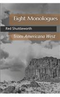 Eight Monologues