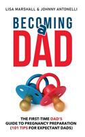 Becoming a Dad