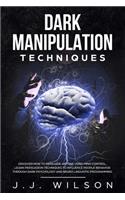Dark Manipulation Techniques